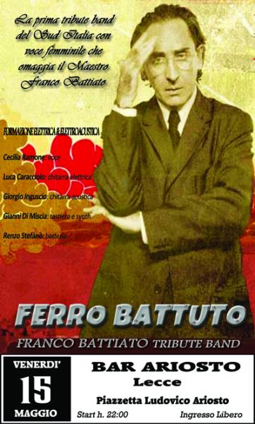 Concerto dei Ferro Battuto, la prima tribute band a Franco Battiato del Sud Italia con voce femminile, venerdì 15 maggio al Bar Ariosto, Lecce