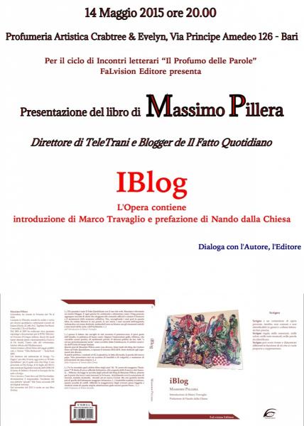 Ciclo letterario "Il profumo delle parole" presentazione di IBlog di Massimo Pillera