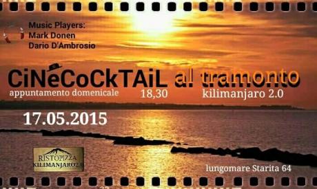 CiNeCoCkTAiL al TRAMONTO @ Kilimanjaro 2.0