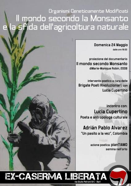 24.05.2015 Rotta Indipendente IV Ed. || OGM || Il mondo secondo Monsanto e la sfida dell'agricoltura naturale