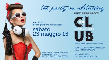 VILLA ROTONDO - The party on Saturday