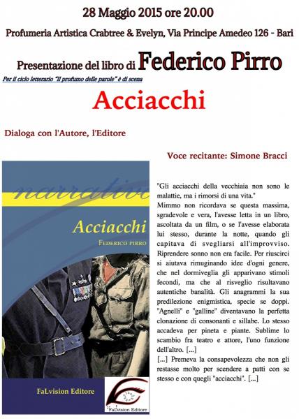 Prima presentazione a Bari di "Acciacchi", romanzo di Federico Pirro