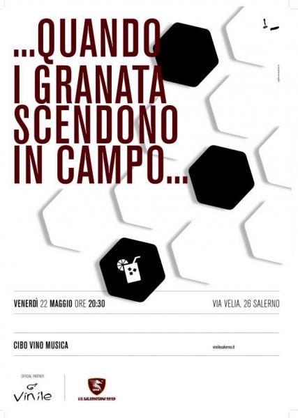 Quando i granata scendono in campo - Aperitivo con i giocatori dell’US Salernitana 1919