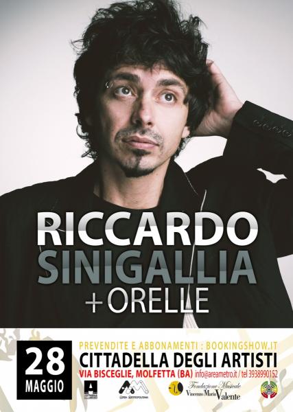 RICCARDO SINIGALLIA in concerto alla Citta della degli Artisti - Molfetta - 28 maggio - opening: Orelle - Rassegna Metro Mood