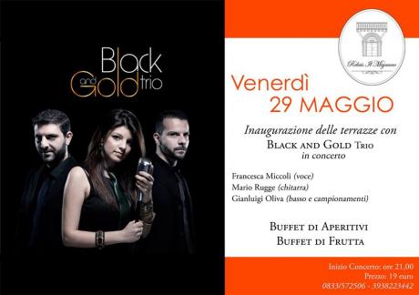 "Concerti in Terrazza" - serata di inaugurazione con il Black And Gold Trio