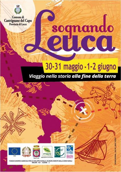 Sognando Leuca - Viaggio nella storia alla fine della terra