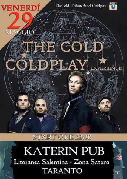 The Cold-A Coldplay Experience - Live