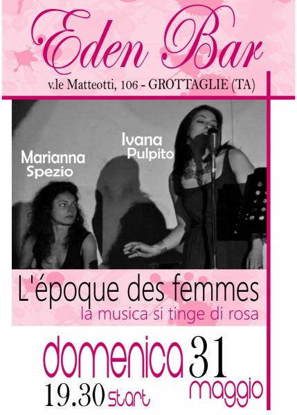 L'Epoque des Femmes