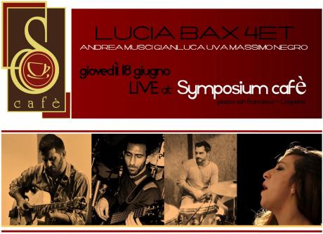 LUCIA BAX QUARTET live al Symposium Cafè Crispiano