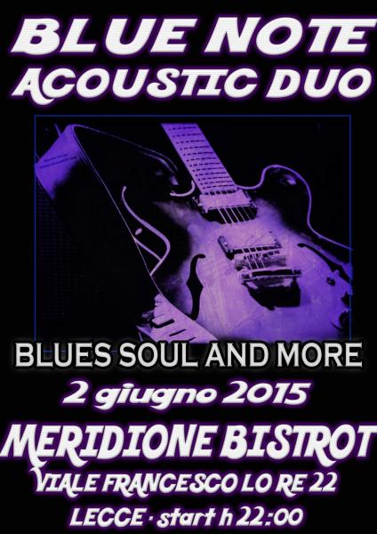 Blue Note Acoustic Duo al Meridione Bistrot - Lecce