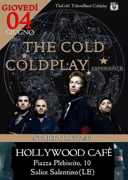 The Cold - A Coldplay Experience-Live