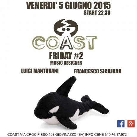 il Venerdì del COAST Giovinazzo: FRIDAY #2