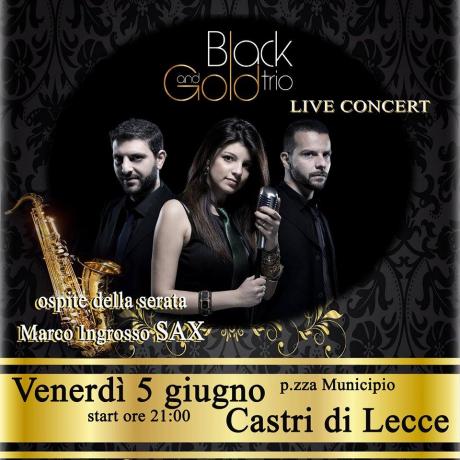 Vicoli in Musica *Black And Gold Trio in concerto* feat. Marco Ingrosso
