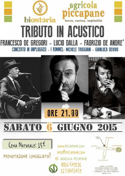 Omaggio In Acustico ai Grandi Cantautori della musica Italiana: Francesco De Gregori-Lucio Dalla-Fabrizio De Andrè e "Friends"