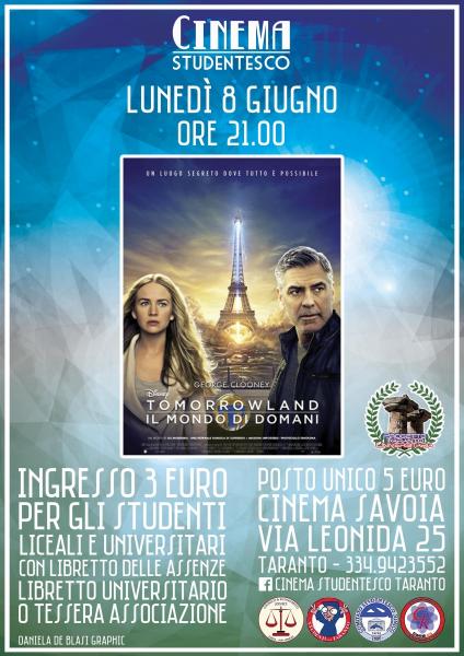 "Tomorrowland" in rassegna al Cinema Savoia