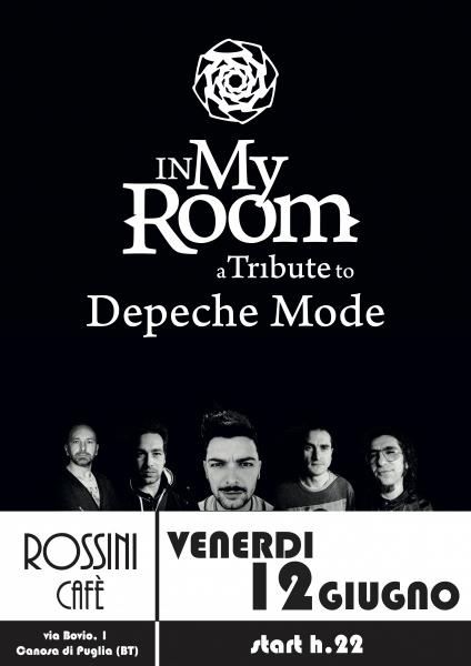 Depeche Mode Night - In My Room Live