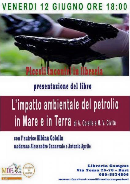 Presentazione del libro: L'impatto ambientale del petrolio in Mare e in Terra