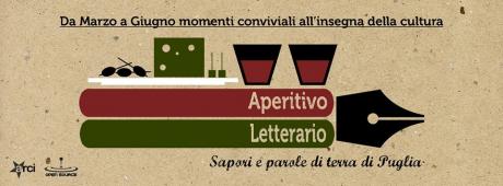 Aperitivo Letterario - Sapori e parole di terra di Puglia