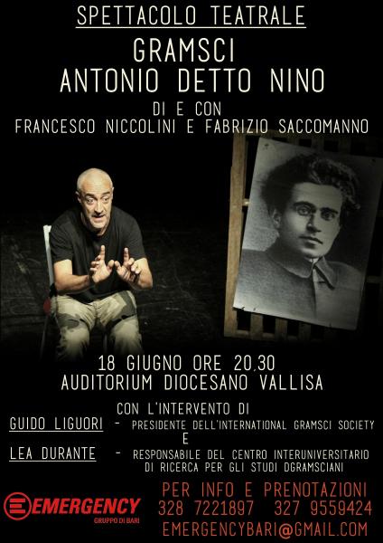 Teatro per Emergency "GRAMSCI, Antonio detto Nino"
