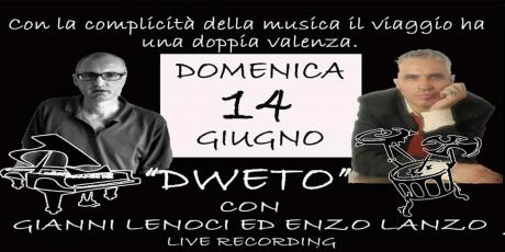 "Dweto" con Gianni Lenoci e Enzo Lanzo