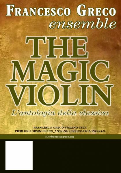 The Magic Violin- Antologia Della Classica