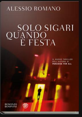 "Scrittori nel tempo" con ALESSIO ROMANO - presenta il libro "Solo sigari quando è festa"