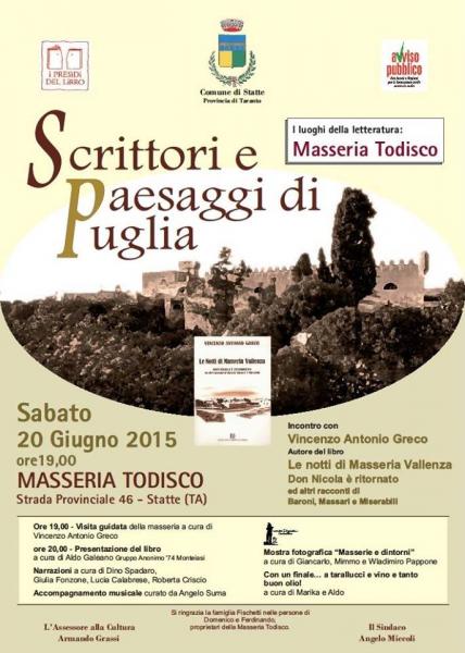 Scrittori e Paesaggi di Puglia I luoghi della letteratura MASSERIA TODISCO