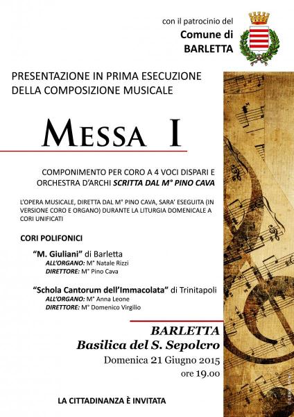Prima esecuzione della "Messa I" del M° Pino Cava