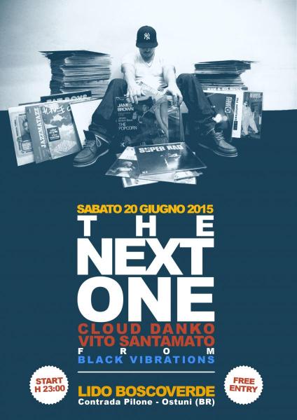 THE NEXTONE dj set + Cloud Danko & Vito Santamato from Black Vibrations