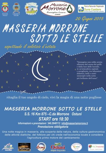 Masseria Morrone Sotto le Stelle... Aspettando il Solstizio D'estate 2015!