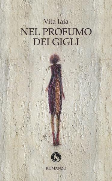 Libri: Presentazione 'Nel Profumo Dei Gigli' di Vita Iaia