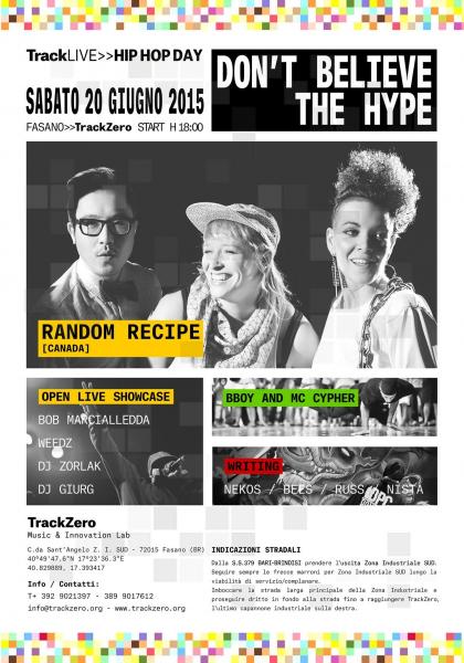 DON'T BELIEVE THE HYPE >> HIP HOP DAY con RANDOM RECIPE live (Canada)