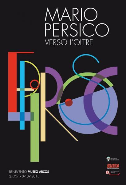 Mario Persico. Verso l'oltre