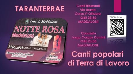 Notte Rosa 2015 Taranterrae Canti Popolari
