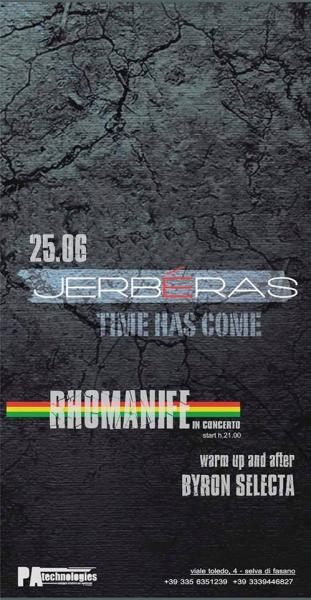 Rhomanife in concerto + Dancehall con Byron Selecta