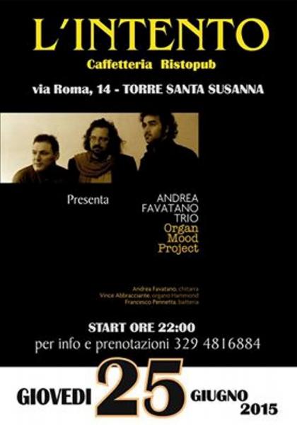 “Organ Mood Project”- ANDREA FAVATANO TRIO