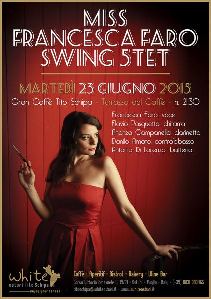 Miss Francesca Faro 5tet