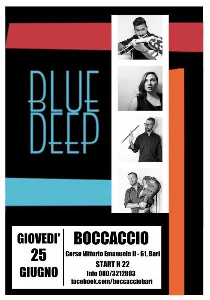 I BLUE DEEP  al Boccaccio di Bari per una serata oltre i confini del Blues