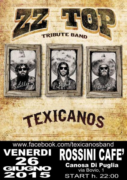 TEXICANOS LIVE at ROSSINI CAFE' - Canosa di Puglia