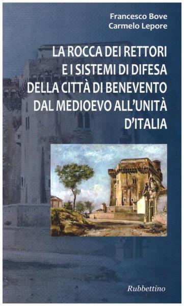 Conversazione dal titolo “Benevento e la Rocca”
