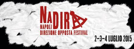 NaDir \ Napoli Direzione Opposta Festival