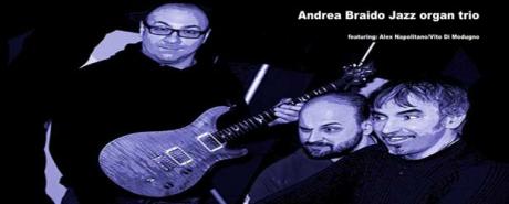 "Andrea Braido Jazz Organ Trio"