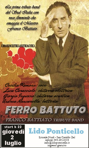 Concerto dei Ferro Battuto - Franco Battiato Tribute Band - il 2 luglio a Lido Ponticello, San Cataldo
