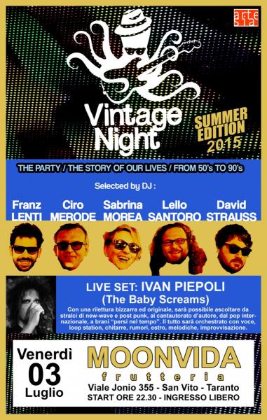 Vintage Night, the party + Ivan Piepoli in concerto (The baby screams)