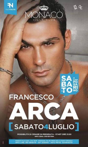 Sab 4 Luglio ospite FRANCESCO ARCA al Monacò Villa Club - Maruggio (TA)