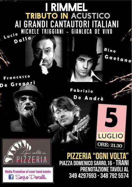 Le storie di ieri... Omaggio alla canzone d'autore Italiana at PIZZERIA OGNI VOLTA (TRANI)