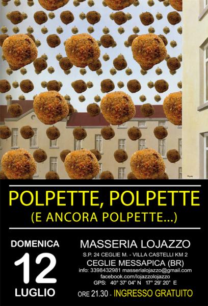 Polpette Polpette... Ancora Polpette