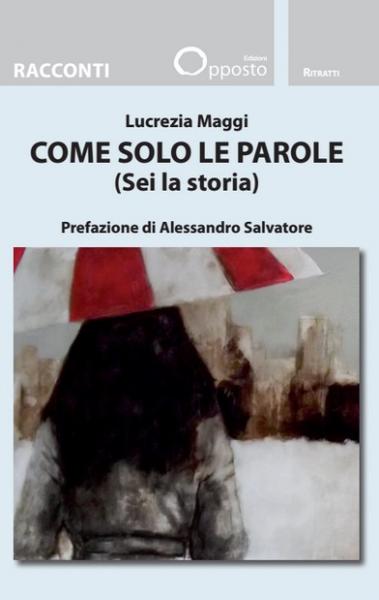 Come solo le parole (sei la storia) a Bitonto