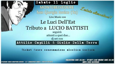 Tributo a Lucio Battisti (Luci dell'Est) e dj set con Attilio Capilli e Giulio Della Torre