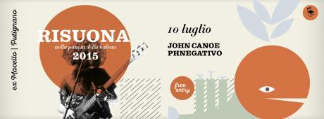 Risuona: JOHN CANOE + PHNEGATIVO live